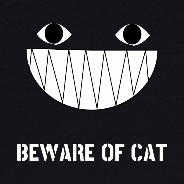 BEWARE OF CAT by the619hub